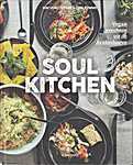 Soul kitchen. Vegan gerechten uit de Avalonhoeve - Kim Vercoutere, Tine Tomme (Uitgeverij Lannoo N.V. - Isbn: 9789401454919)