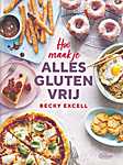 Hoe maak je alles glutenvrij - Becky Excell (Quadrille Publishing, Hardie Grant Publishing / Uitgeverij Manteau / Standaard Uitgeverij N.V. / New - Isbn: 9789022338308)