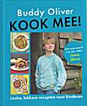 Duddy Oliver <span  style="background-color:yellow;">-</span> Kook mee ! Leuke, lekkere recepten voor kinderen. Met voorwoord van zijn vader Jamie Oliver - Buddy Oliver (Penguin Michael Joseph, Penguin Random House / Kosmos Uitgevers - Isbn: 9789043936040)