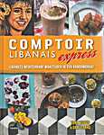 Comptoir Libanais express, Libanees mediterrane maaltijden in een handom<span  style="background-color:yellow;">dr</span>aai - Tony Kitous, Dan Lepard (Preface Publishing / Uitgeverij Terra / TerraLannoo B.V. - Isbn: 9789089896766)