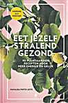 Becht 00 - Eet jezelf stralend gezond, 90 plantaardige recepten voor meer energie en geluk - Mafalda Pinto Leite (Roost Books, Boulder, Colorado VS / Uitgeverij Becht / Gottmer Uitgevers Groep B.V. - Isbn: 9789023016434)