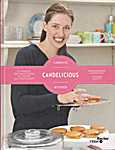 Candelicious, le manuel des fanatiques du sucre qui s'assument - Candice Kother (Editons Racine, Bruxelles / RTBF - Isbn: 9782873868123)