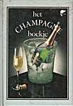 Bever 02 - Het champagne boekje - Cees Kingmans (Uitgeverij BZZTôH, 's Gravenhage - Isbn: 9062915019)