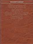 Reader's Digest 00 - Gezond eten, gezonder leven, de betrouwbare raadgever voor de juiste voeding - Prof.Dr.Hans-Diedrich Cremer (Uitgeversmaatschappij The Reader's Digest N.V. - Isbn: 9064071330)