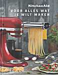 Kitchen Aid - Voor alles wat je wilt maken - Alain Ducasse (Ducasse Edition, Fanny Morgensztern en Jessica Rostain - Isbn: 9782841239702)