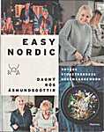 Dagny Ros - Easy Nordic, #Hygge, #Togetherness, #Doemaargewoon - Dagny Ros Asmundsdottir (Uitgeverij Manteau / WPG Uitgevers België N.V. - Isbn: 9789022333631)