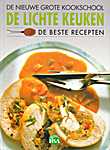 De Nieuwe grote kookschool 1 - De lichte keuken - de beste recepten - HSA - Ulrich Isringhausen, Marietta Tannert, Albert Bouley (Zabert Sandmann Verlag München / Uitgeverij Lannoo N.V. - Tirion - Isbn: D/1995/45/221)