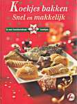 Koekjes bakken snel en makkelijk - Gisela Muhr voor agilmedien, Keulen (7 Hill / Tandem Verlag GmbH - Isbn: 9783833157547)