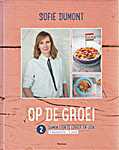 Sofie Dumont - Op de Groei - 02 - Samen eten is lekker en leuk - 9 maanden - 3 jaar - Sofie Dumont (Uitgeverij Manteau / WPG Uitgevers België N.V. - Isbn: 9789022332580)