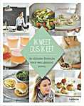 Ik weet dus ik eet, de smimste formule voor een gezond leven - Jennifer Cnops (Uitgeverij Lannoo N.V. - Isbn: 9789401426190)