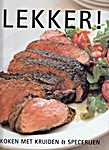 Rebo 00 - Lekker! Koken met kruiden en speceri<span  style="background-color:yellow;">je</span>n - Richard Carroll (R&R Publications Pty. Ltd. / Rebo International B.V. / Rebo Productions B.V. - Isbn: 9789036627467)