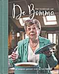 Het kookboek van De Bomma, 60 recepten gekozen door de hele Familie - Els Debremaeker, Anna Dierickx (DPG Media - Isbn: 9789089691682)