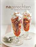 De Lantaarn - Inspiraties voor een smaakvol diner - 03 - Nagerechten (Murdoch Books Pty Limited / De Lantaarn B.V. - Isbn: 9789054265306)