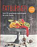 Naumann en Gobel 08 - Gezonde Keuken - Fatburner, ruim 100 gevarieerde slankrecepten die altijd smaken (Naumann & Göbel Verlagsgesellschaft mbH / VEMAG Verslags- und Medien Aktiengesellschaft - Isbn: 9783625136163)