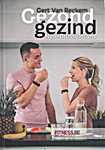Gezond gezind - Gert Van Reckem, Nele Brusselmans (Gert Van Reckem / Nele Brusselmans / de Boekmakerij.be / Fitness.be - Isbn: -)