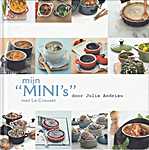 Le Creuset - Mijn mini's met Le Creuset - Julie An<span  style="background-color:yellow;">dr</span>ieu (Les Editions Culinaires, Le Creuset - Isbn: 9782841233373)