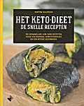 Het keto-dieet - De snelle recepten. 100 Gemakkelijke low-carb recepten voor een maximaal gewichtsverlies en een betere gezondheid - Martina Sla<span  style="background-color:yellow;">je</span>rova (Quarto Publishing Group USA Inc. / Fair Winds Press / M-Books / Standaard Uitgeverij N.V. - Isbn: 9789022334836)