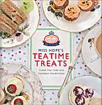 Miss Hope's Teatime treats. Cream tea, cake and cucumber sandwiches - Miss Hope (Ebury Press / Ebury Publis<span  style="background-color:yellow;">hi</span>ng / Random House Group Company - Isbn: 9780091946654)