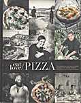 Eat Love Pizza. Een roadtrip op zoek naar de tradietie van pizza en de talrijke varianten. - Valentina Gatti, Agnes Goyvaerts (Uitgeverij Manteau / WPG Uitgevers België N.V. / WPG Media - Isbn: 9789022332191)