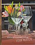 27 Recepten - Vakantiegerechten voor buiten - Arnoud Happé, Suzanne Groenewegen (Modderkolk Grafische Projecten B.V. - Isbn: 7108817833941)
