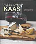 Veltman 00 - Alles over kaas. Een cursus om kennis te maken met de wereld van kaas - Fiona Beckett (Alison Starling / R<span  style="background-color:yellow;">y</span>land Peters & Small / Veltman Uitgevers - Isbn: 9789048302239)