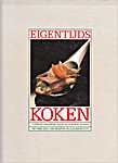 Eigentijds koken - Eigentijds koken, compleet handboek voor de moderen keuken, met meer dan 1.000 recepten en kleurenfoto's = (613,1097,9610 VERWIJDERD) - Cas Spijkers (Ceres-Verlag / Rudolf-August Oetker KG / Trendbook International - Isbn: 9051351178)