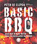 Peter De Clercq - Basic BBQ, alles wat je moet weten voor een geslaagde barbecue - Peter De Clercq, Lennert Deprettere (Uitgeverij Lannoo N.V. - Isbn: 9789020982923)