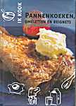 Rebo 16 - Ik kook - Pannenkoeken, ome<span  style="background-color:yellow;">lett</span>en en beignets (Rebo International / Rebo Productions B.V. - Isbn: 9789036628518)