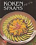 Rebo 36 - A4 Dunne oude reeks - Koken op z'n Spaans - Judith Ferguson (Colour Librar<span  style="background-color:yellow;">y</span> Books Ltd. / Rebo Productions - Isbn: 9036603293)
