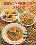 Rebo 36 - A4 Dunne oude reeks - Indonesisch koken - Judith Ferguson, Jacqueline Bellefontaine, Peter Barr<span  style="background-color:yellow;">y</span> (Colour Librar<span  style="background-color:yellow;">y</span> Books Ltd. / Rebo Productions - Isbn: 9036601371)