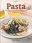 Veltman 03 - A4 - Pasta, inspirerende ideeën voor bijzondere gerechten - Linda Fraser (Joanna Lorenz / Annees Publishing / Veltman Uitgevers - Isbn: 9789059206038)
