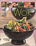 Naumann en Gobel 00 - Wok, de beste recepten uit de oosterse keuken (Naumann & Göbel Verlagsges<span  style="background-color:yellow;">ell</span>schaft mbH / Vemag Verlgs- und Aktienges<span  style="background-color:yellow;">ell</span>schaft - Isbn: 9783625170525 / 4050847009021)