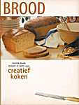 Rebo 04 - Creatief koken - Brood (Ceres Verlag / Rudolf August Oetker KG / Rebo International B.V. / Rebo Productions - Isbn: 9789036613644)