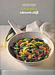Gezond koken, nieuwe stijl - Groenten - Adam Vito, Henry Grossi, John T.Shaffer (Time Life Books B.V. - Isbn: 9053902120)