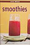 Anne Wilson - Klein - Smoothies (+band boven) - Anne Wilson (Murdoch Books Pty Limited / De Lantaarn B.V. - Isbn: 9789054262794)