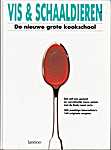 De Nieuwe grote kookschool 1 - Vis en schaaldieren - 3 (846,9774 BEHOUDEN) - Monika Kellermann (Zabert Sandmann Verlag München / Uitgeverij Lannoo N.V. - Tirion - Isbn: D/1998/45/53)