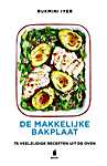Rukmini I<span  style="background-color:yellow;">y</span>er - De makkelijke bakplaat, 75 veelzijdige recepten uit de oven - Rukmini I<span  style="background-color:yellow;">y</span>er (Square Peg, Penguin Random House UK / Uitgeverij Becht, Haarlem / Gottmer Uitgevers Groep B.V. - Isbn: 9789023016915)