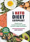 Het keto dieet compleet. Simpel en sne: in max 30 minuten op tafel inclusief 14 dagen maaltijdplan. Vergeet pioppi, keto wordt de nieuwe rage. Foodlog.nl - Am<span  style="background-color:yellow;">y</span> Ramos (Rockridge Press / Callisto Media Inc. / Kosmos Uitgevers, Utrecht / Antwerpen - Isbn: 9789021570785)