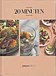 Jasper Alblas - Gezonde 20 minuten recepten, Versie 2.0 - Jesper Alblas, Anita Mulderij, Nicky Leidelmeijer, Jacqueline SluijterJulia Hulleman (Jasper Alblas - Isbn: 9789083090726)