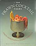 The prawn cocktail years. From the authors of Roast chicken and other stories - <span  style="background-color:yellow;">Simon</span> Hopkinson, Lindsey Bareham (Macmillan General Books / Macmillan Publishers Ltd. - Isbn: 9780333684603)