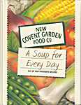 New Convent Garden Food Co. A soup for ever<span  style="background-color:yellow;">y</span> da<span  style="background-color:yellow;">y</span>. 365 of our favourite recipes (Pan Macmillan / Pan Macmillan Publishers Limited, London / New Covent Garden Food Compan<span  style="background-color:yellow;">y</span> - Isbn: 9781447220558)