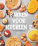 Bakken voor iedereen - 2 (9226,9879 BEHOUDEN) - <span  style="background-color:yellow;">Chris</span>tophe Declercq (Uitgeverij Lannoo N.V. - Isbn: 9789401478649)