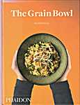 The grain bowl - Nik Williamson (P<span  style="background-color:yellow;">ha</span>idon Press Limited - Isbn: 9780714872254)
