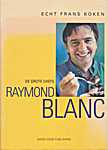 Echt frans koken - De grote Chefs - Raymond Blanc. Stap voor stap naar ieders favoriete Franse recepten - Raymond Blanc (BBC Worldwide Ltd / Bert J. Jans / Good Cook Publishing / Kamphuis GE B.V. Zwolle - Isbn: 9789073191259)