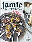Jamie Oliver & Co - Apéros - Jamie Oliver (Jamie Magazine Ltd. / Hachette Livre / Hachette Pratique - Isbn: 9782012306448)