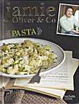 Jamie Oliver & Co - Pasta - Jamie Oliver (Jamie Magazine Ltd. / Hachette Livre / Hachette Pratique - Isbn: 9782012306400)