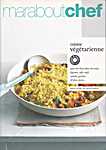 Marabout - Marabout Chef 01 - Cuisine végétarienne (ACP Magazines Ltd. / Hachette Livre (Marabout) - Isbn: 9782501065610)