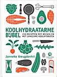 Bijbel - Koolhydraatarme, 250 recepten met weinig en met langzame koolhydraten - Janneke Vreugdenhil (Uitgeverij Carrera Culinair / Overamstel Uitgevers B.V. - Isbn: 9789048859771)