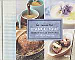 La cuisine d'Angelique. Smaken uit de Provence - Angélique Deckers (Uitgeverij Lannoo N.V. / VTM Books / The Vlaamse Media Maatschappij / VMMtv CPL - Isbn: 9789020905007)