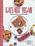 Larousse - Les petites recettes Hachette - Gâteaux vegan. 30 recettes sans oeufs et sans produits laitiers - Emile Perrin (Hachette Livre, Hachette Pratique - Isbn: 9782011356369)